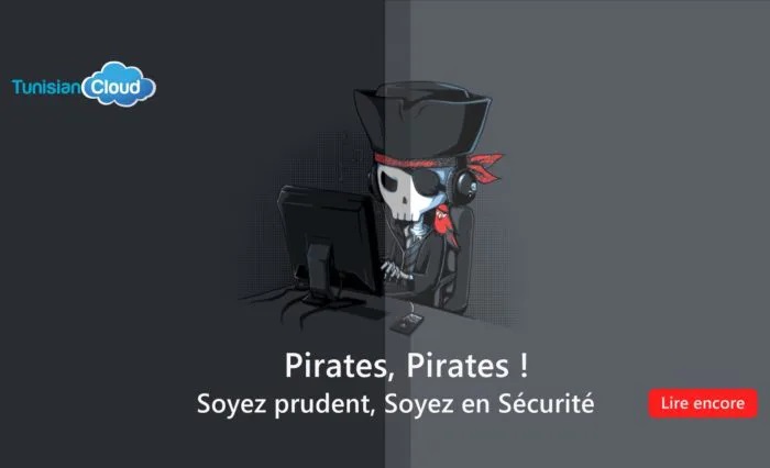 You are currently viewing Pirates, Pirates ! Soyez prudents, Soyez en Sécurité !